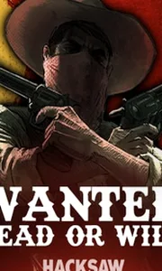 Wanted Dead or a Wild